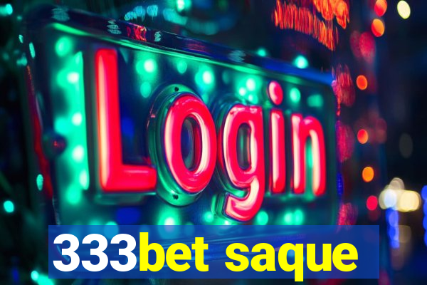 333bet saque